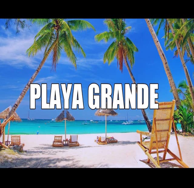 Canción Playa Grande - Remix