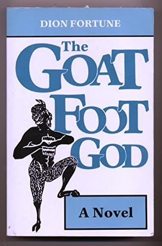 Book The Goat-foot God by Dion Fortune