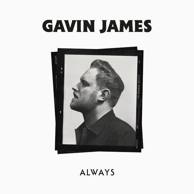 Canción Gavin James - Always