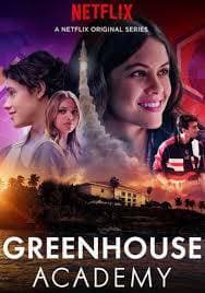 Serie Greenhouse Academy