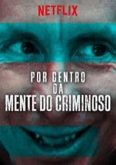 Serie Dentro da mente de um criminoso 