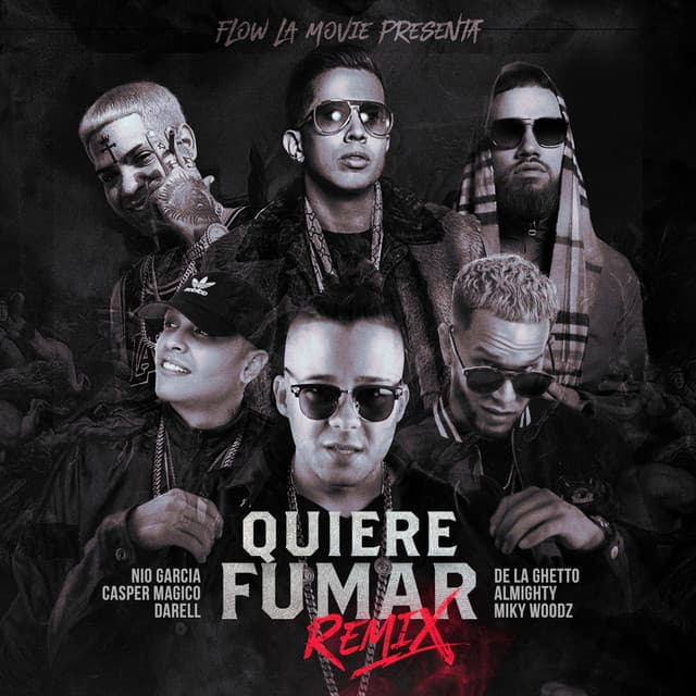 Canción Quiere Fumar - Remix