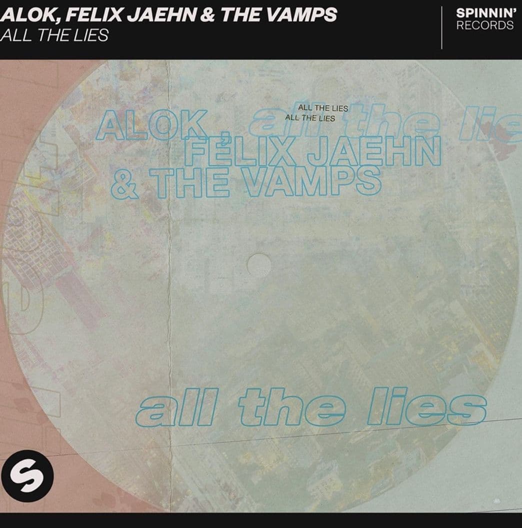 Music All The Lies - Alok ft. Felix Jaehn & The Vamps