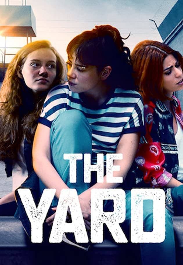 Serie The Yard