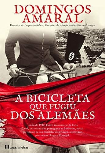 Libro A Bicicleta que Fugiu dos Alemães