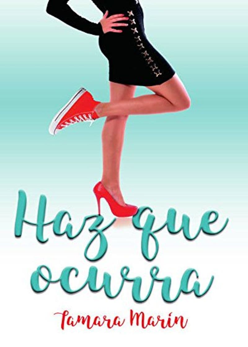 Libro Haz que ocurra