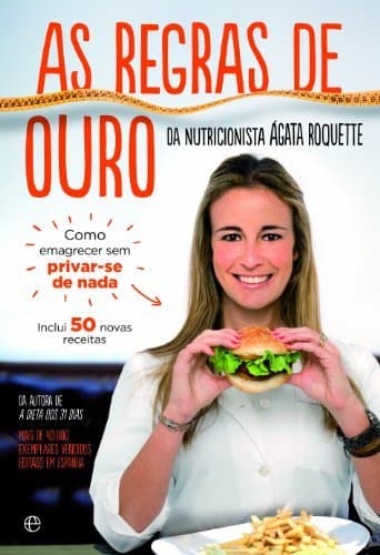 Book As Regras de Ouro da Nutricionista Ágata Roquette