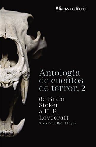 Libro Antología de cuentos de terror, 2: De Bram Stoker a H. P.