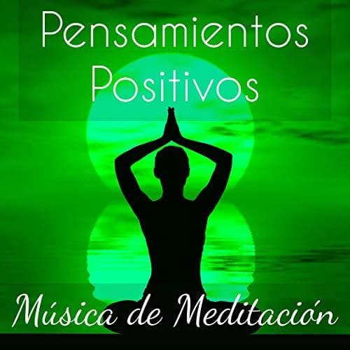 App Meditación para los pensamientos positivos