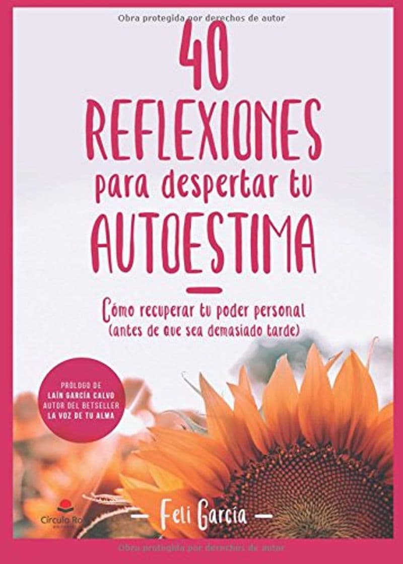 Libro 40 reflexiones para despertar tu autoestima