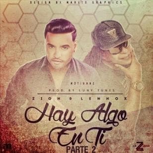 Canción Hay algo en ti - Zion y Lenox 