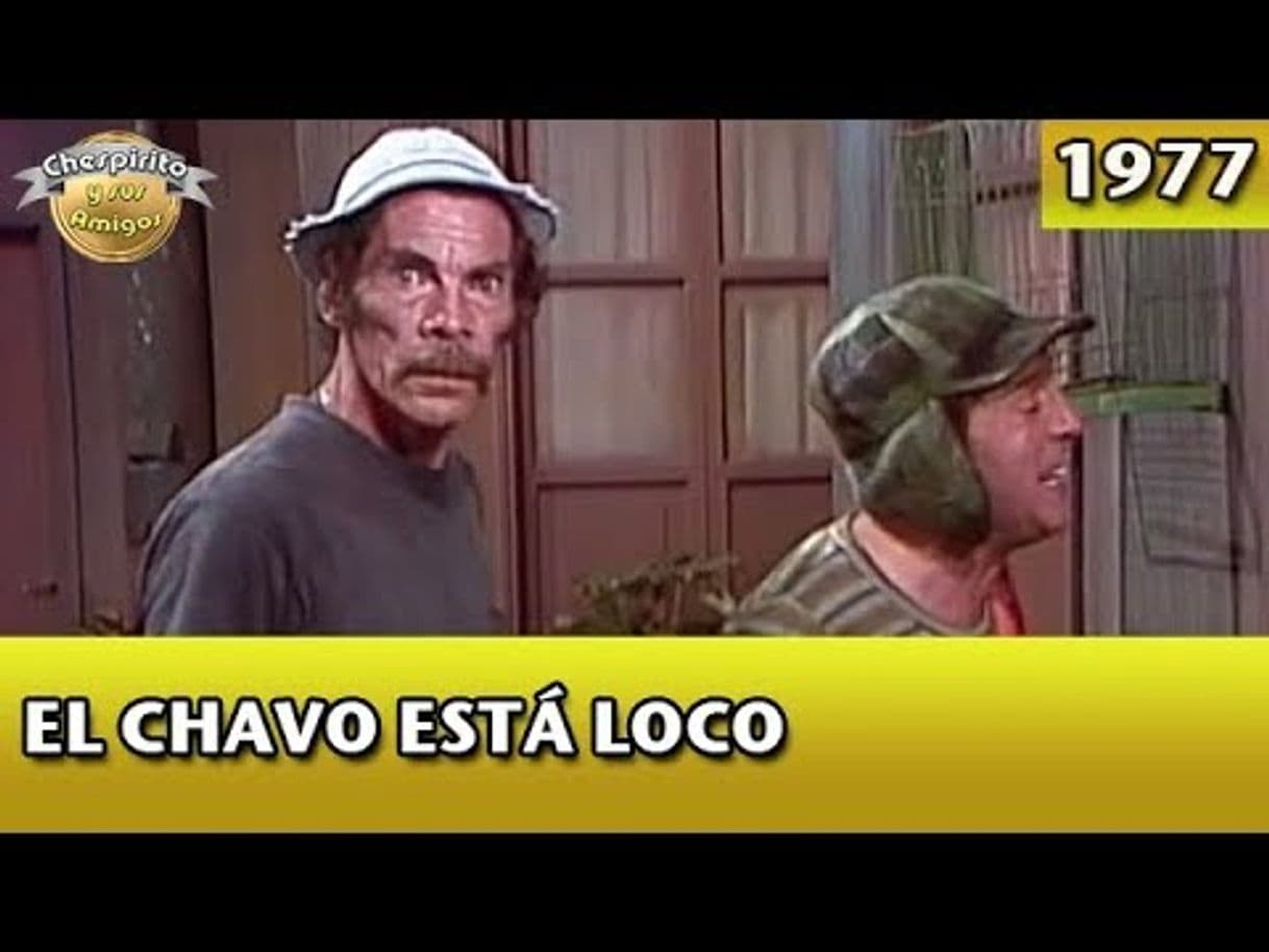 Fashion El Chavo | El Chavo está loco (Completo) 