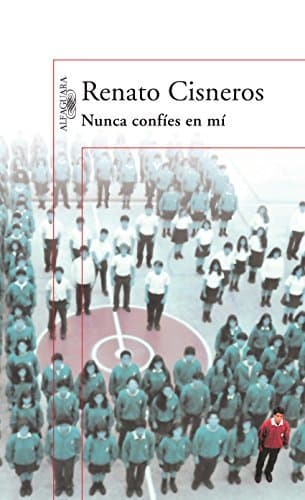 Libro Nunca confíes en mí