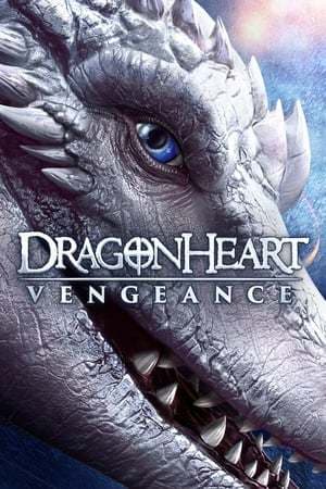 Película Dragonheart: Vengeance