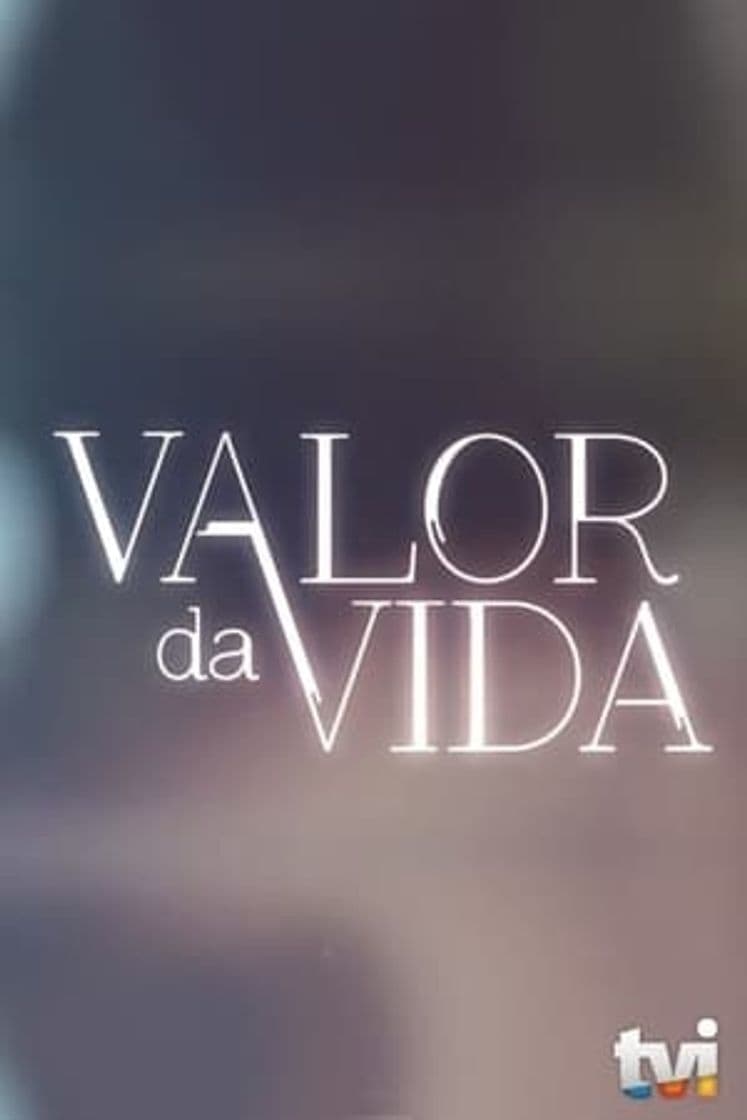 Serie Valor da Vida