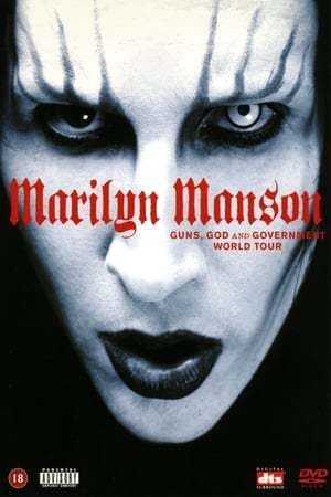 Movie Marilyn Manson: Guns, God and Government World Tour