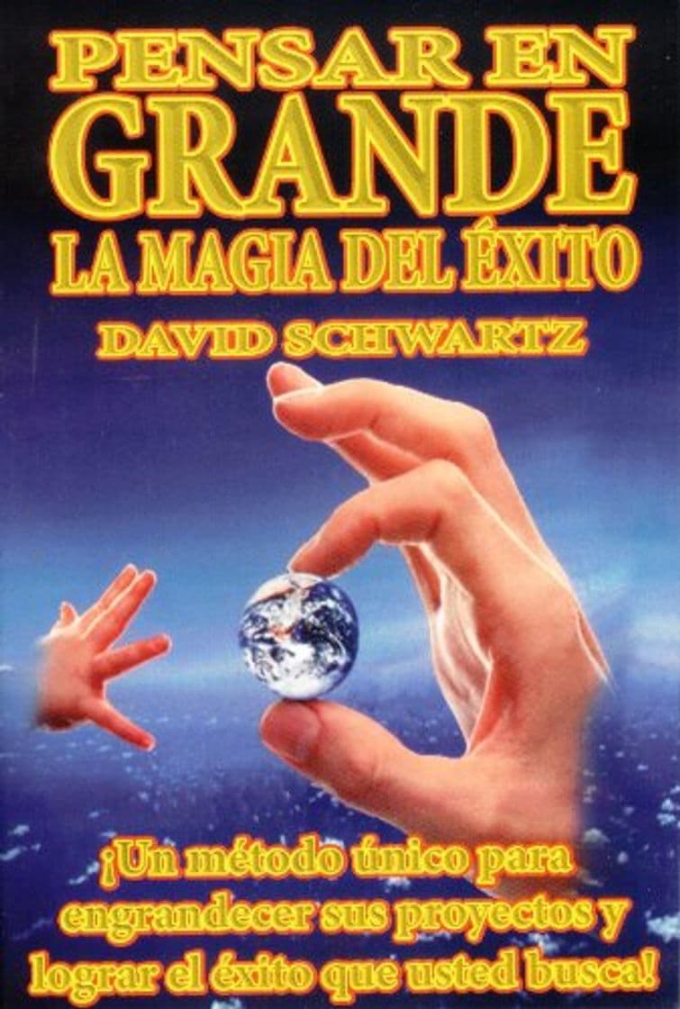 Libro Magia de pensar en grande, La