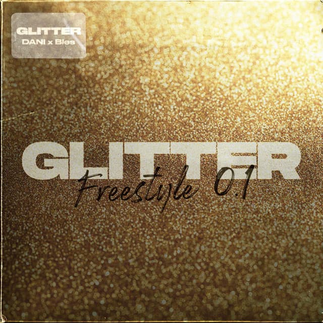 Canción Glitter Freestyle