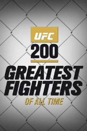 Serie UFC 200 Greatest Fighters of All Time