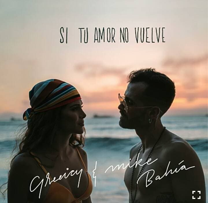 Canción Greecy, Mike Bahia — Si tu amor no vuelve