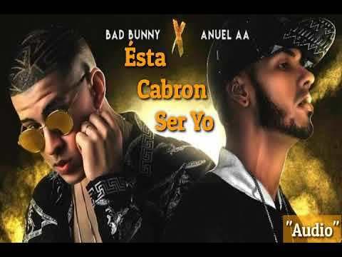 Canción Está Cabrón Ser Yo