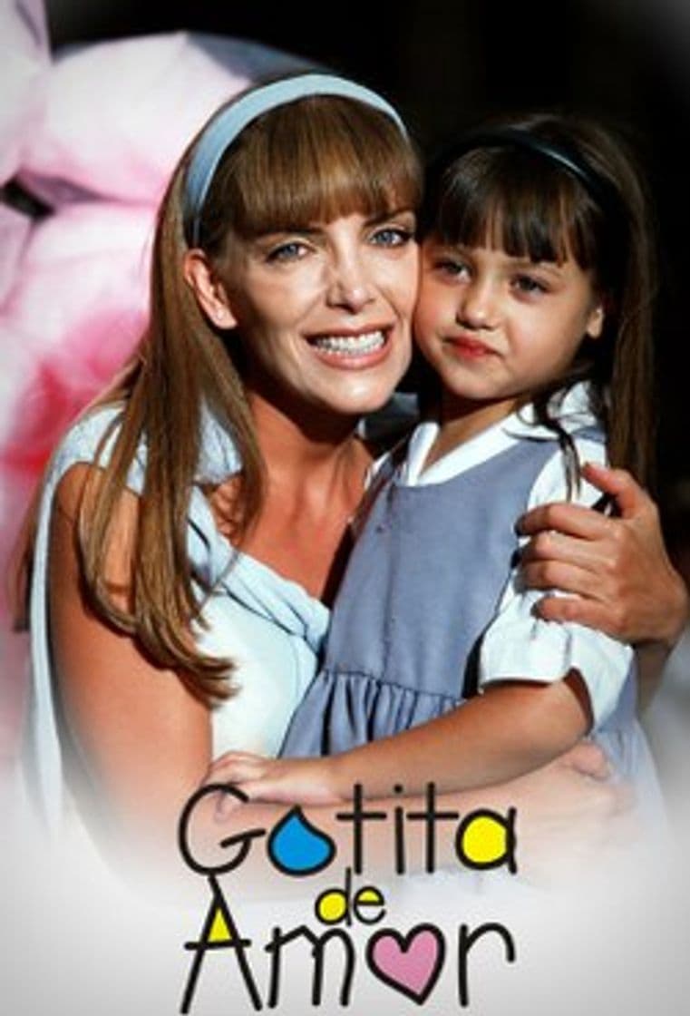 Serie Gotita de Amor