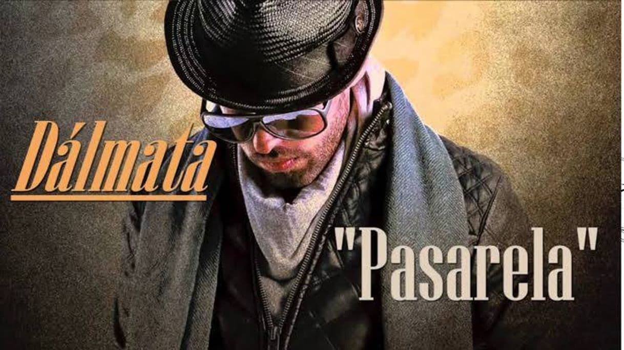 Canción Pasarela | Dalmata