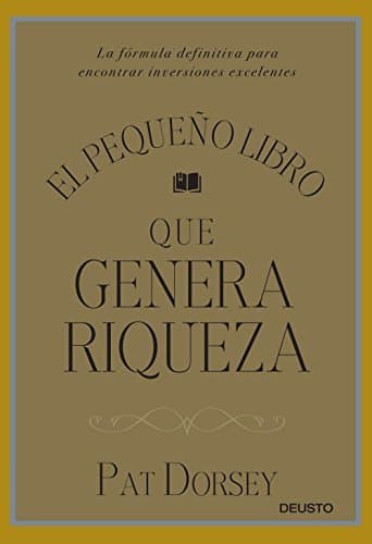 Book El pequeño libro que genera riqueza: La fórmula definitiva para encontrar inversiones