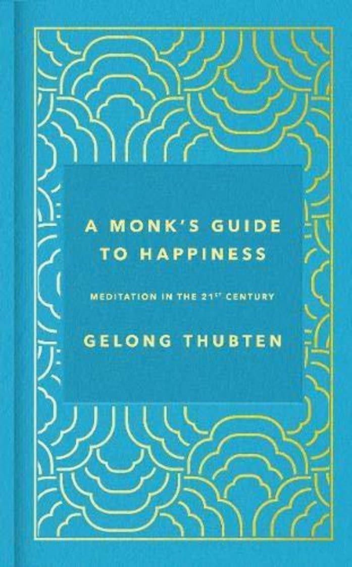 Libro A Monk's Guide to Happiness