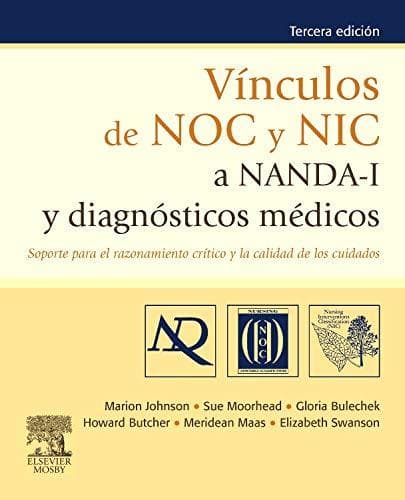 Libro Vínculos de NOC y NIC a NANDA-I y diagnósticos médicos