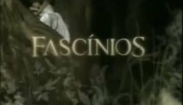 Serie Fascínios