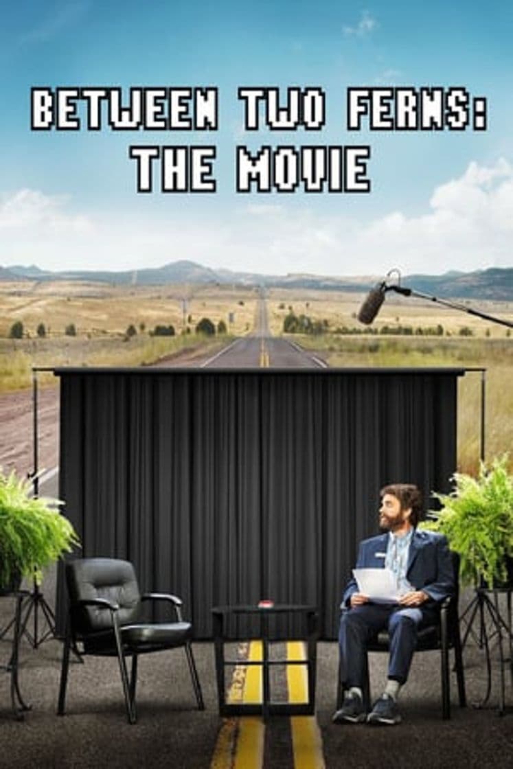 Movie Between Two Ferns: The Movie