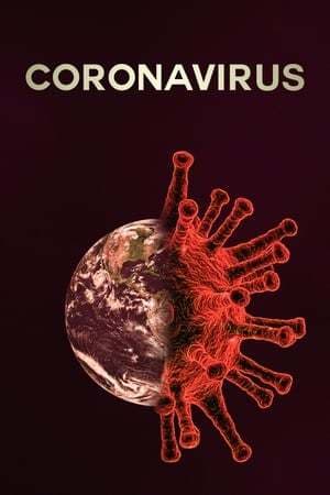 Película Coronavirus: The Silent Killer