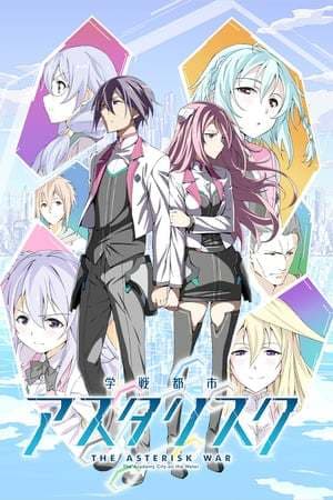 Serie The Asterisk War