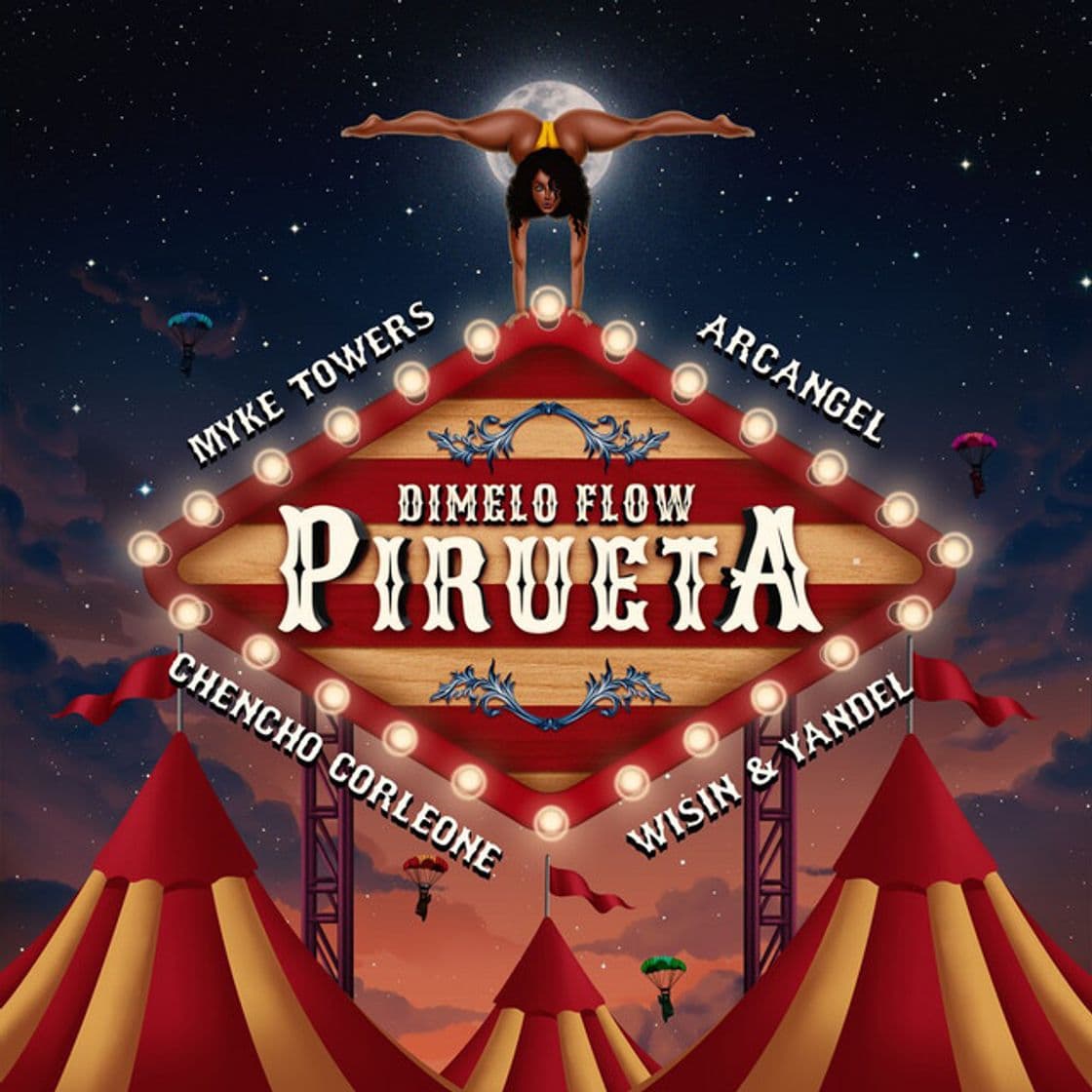 Canción Pirueta (with Arcangel, Chencho Corleone, feat. Wisin & Yandel, Myke Towers)