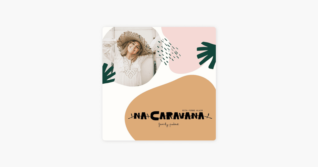 Fashion ‎N'A Caravana em Apple Podcasts