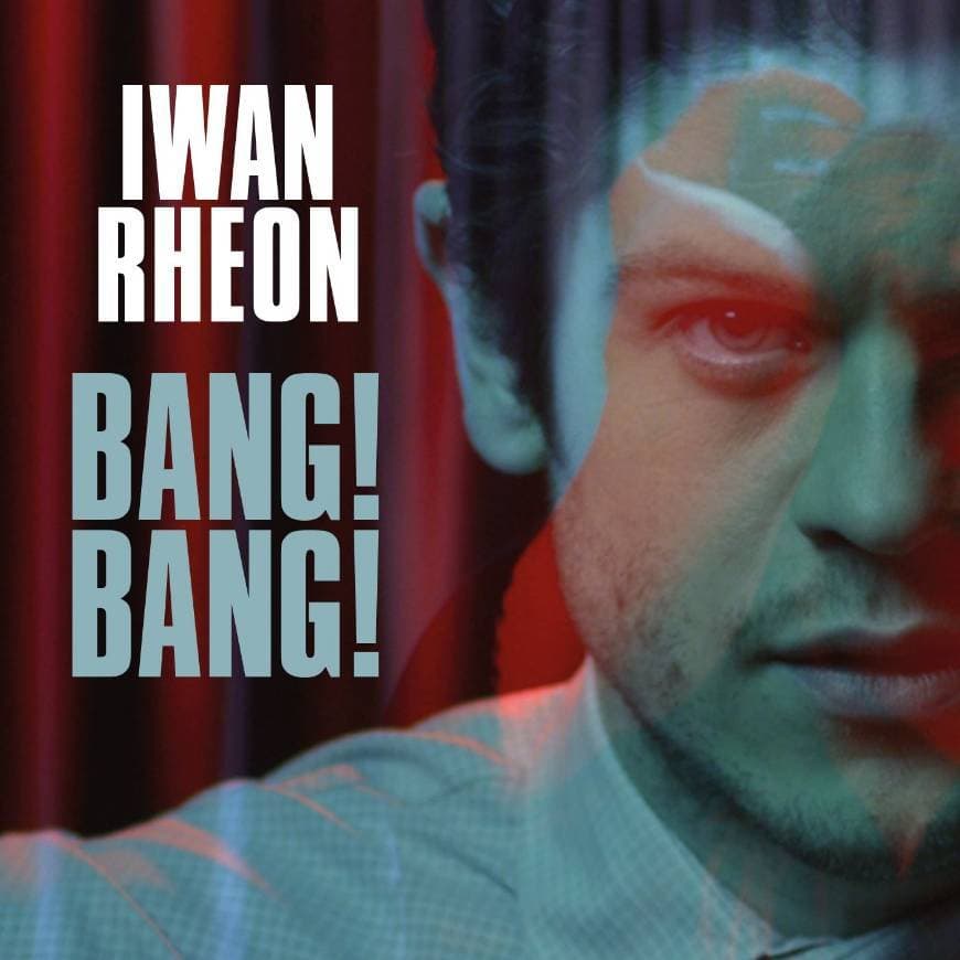 Canción Iwan Rheon - Bang! Bang!