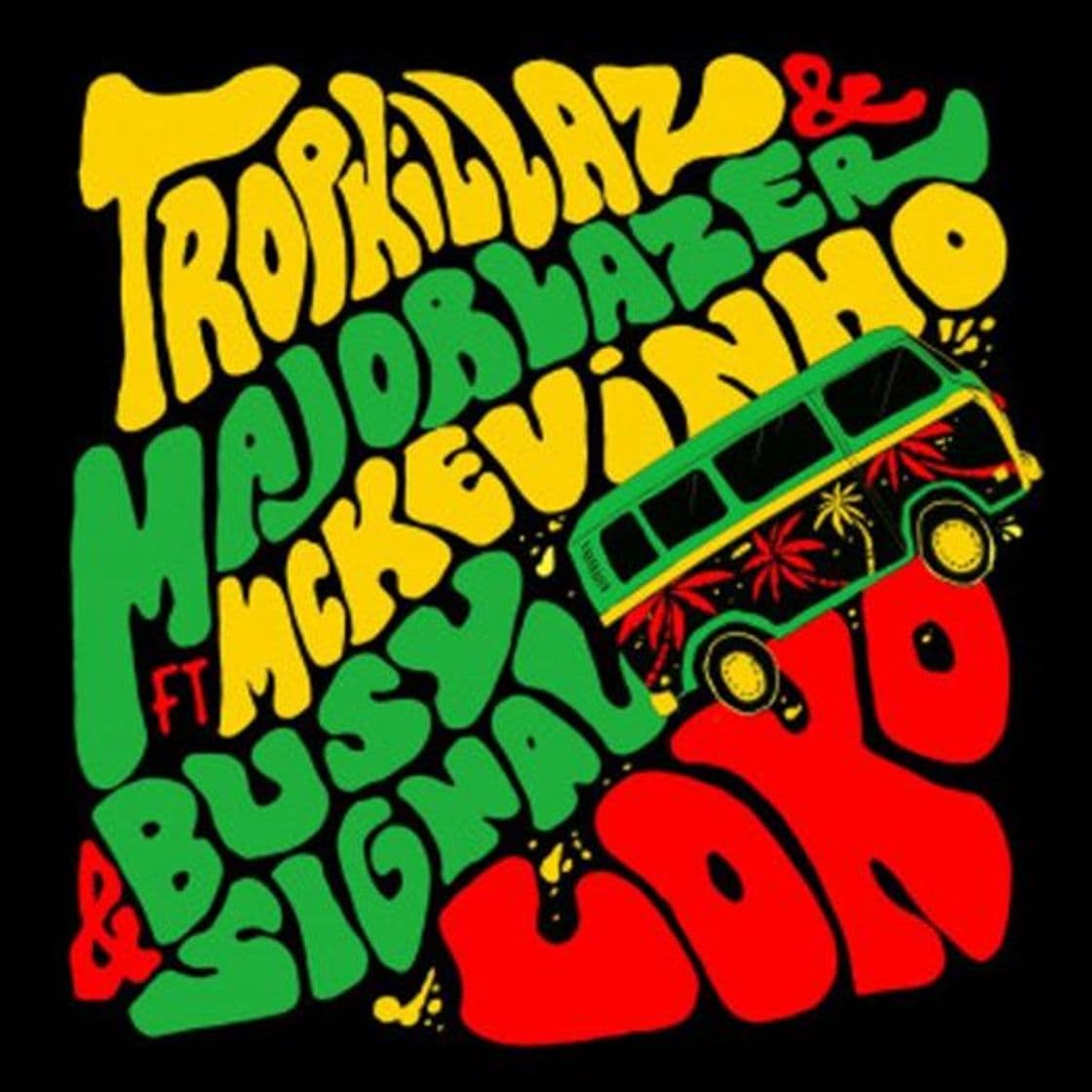 Music Tropkillaz & Major Lazer - Loko