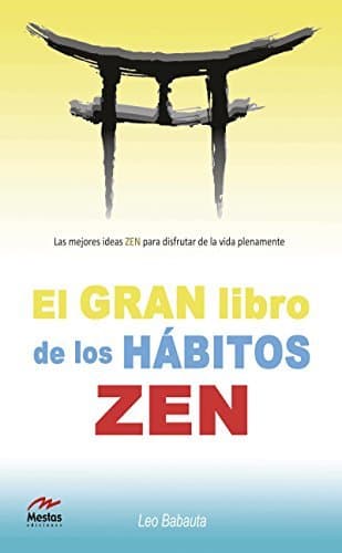 Libro El gran libro de los hábitos zen: libro práctico