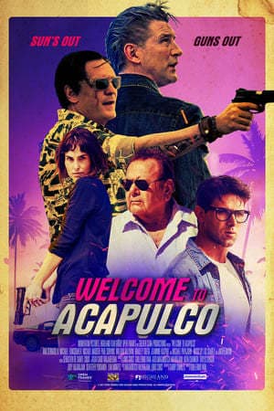 Película Welcome to Acapulco