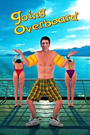 Movie Going Overboard