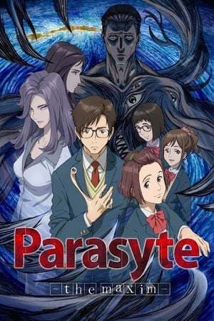 Serie Parasyte -the maxim-