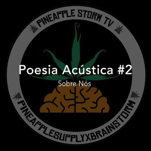 Canción Poesia Acústica #2: Sobre Nós