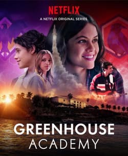 Serie Greenhouse Academy 