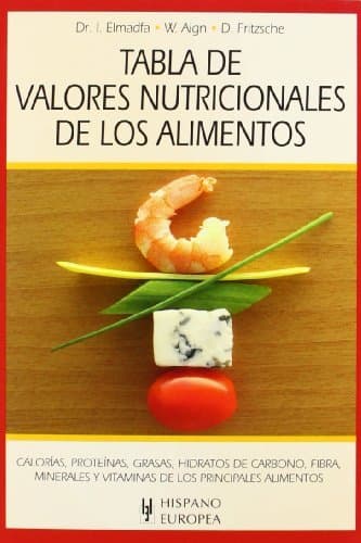 Libro Tabla de valores nutricionales de los alimentos