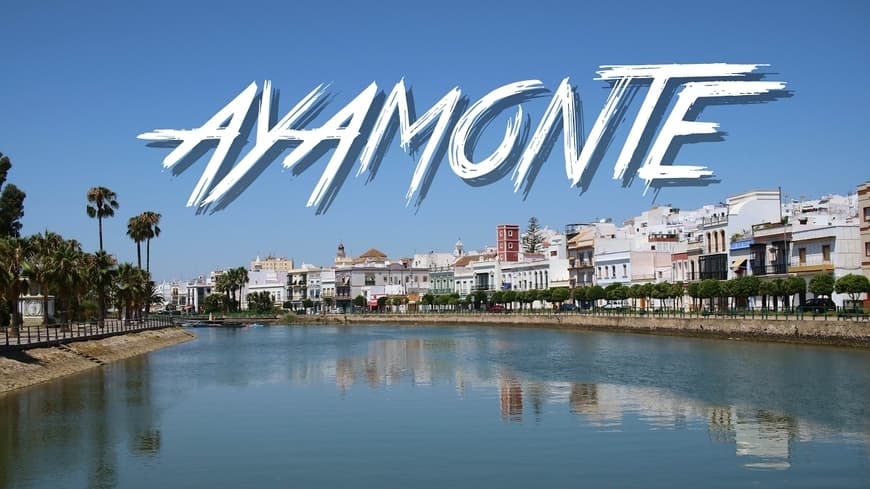 Lugar Ayamonte