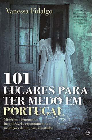 Book 101 lugares para ter medo em Portugal