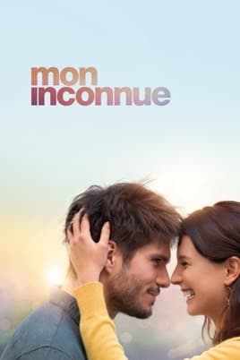 Película MON INCONNUE: Amor À Segunda Vista