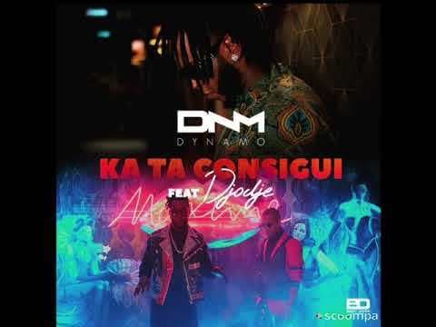 Canción Dynamo ft djodje - ka ta consigui 