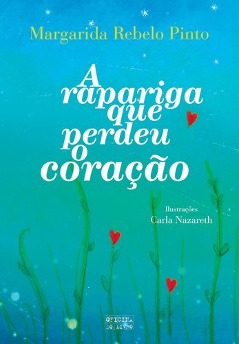 Libro A Rapariga Que Perdeu O Coração